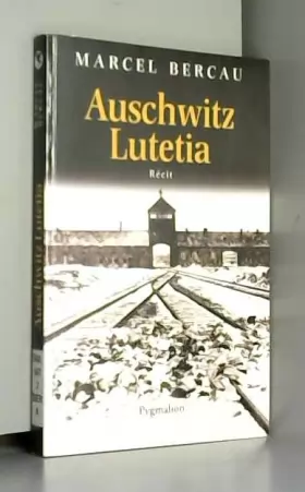 Couverture du produit · Auschwitz-Lutetia