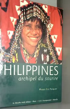 Couverture du produit · Philippines : Archipel du sourire