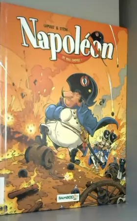 Couverture du produit · Napoléon - tome 01: De mal empire !