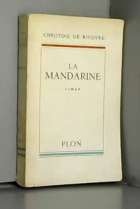 Couverture du produit · La Mandarine / De Rivoyre, Christine / Réf10319