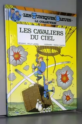 Couverture du produit · Les Tuniques Bleues, Tome 8 : Les cavaliers du ciel by Raoul Cauvin (1986-04-01)