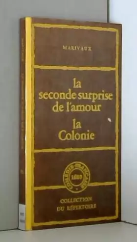 Couverture du produit · La Seconde surprise de l'amour La Colonie (Collection du répertoire)