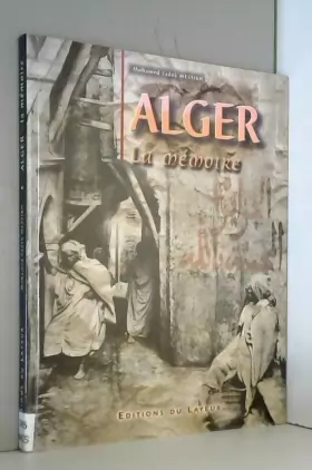 Couverture du produit · Alger, mémoire