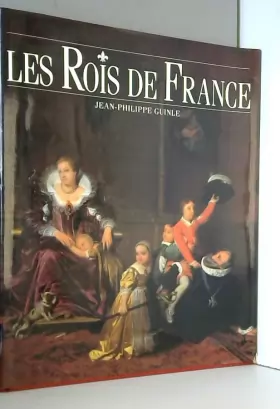 Couverture du produit · Les rois de France