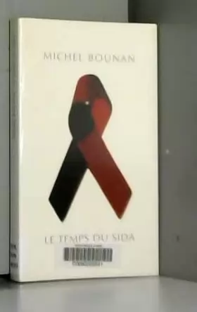 Couverture du produit · Le Temps du sida