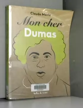 Couverture du produit · Mon cher Dumas