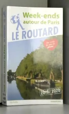 Couverture du produit · Guide du Routard Week-ends autour de Paris 2019/20