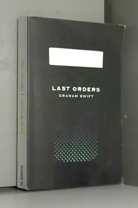 Couverture du produit · Last Orders (Picador 40th Anniversary Edition)