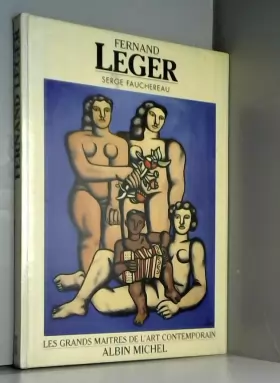 Couverture du produit · Fernand Léger - Un Peintre dans la Cité