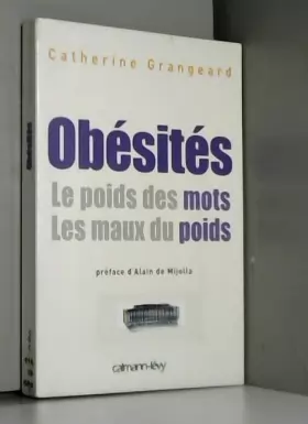 Couverture du produit · Obésités : Le poids des mots, Les maux du poids
