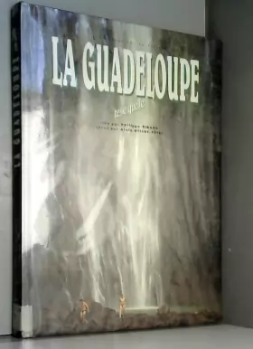 Couverture du produit · La Guadeloupe: Telle Quelle