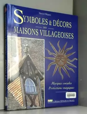 Couverture du produit · Symboles & décors des maisons villageoises : Marques sociales, protections magiques