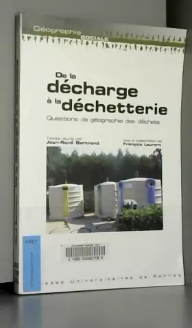 Couverture du produit · De la décharge à la déchetterie : Questions de géographie des déchets