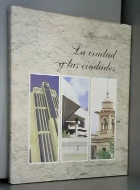 Couverture du produit · La ciudad y las ciudades (Spanish Edition)