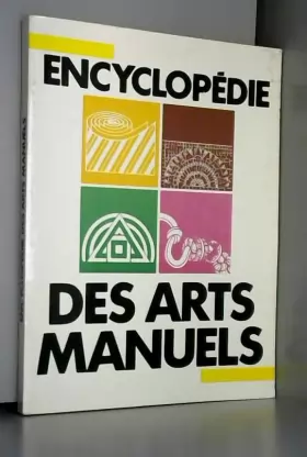 Couverture du produit · Encyclopedie des arts manuels vol 3 du n°29 au n°35 : un collage de tissu et un dosseret capitonné, linogravure, émaillage à ba