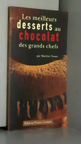 Couverture du produit · Les Meilleures desserts au chocolat des grands chefs