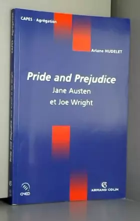 Couverture du produit · Pride and Prejudice: Jane Austen et Joe Wright