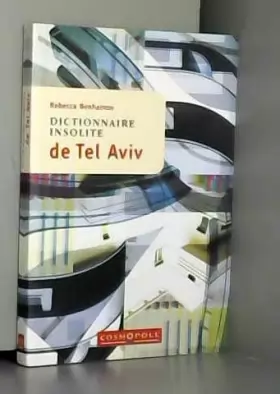 Couverture du produit · Dictionnaire insolite de Tel Aviv