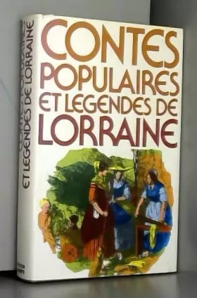 Couverture du produit · Contes populaires et légendes de Lorraine