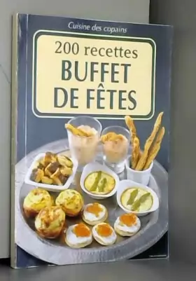Couverture du produit · 200 recettes buffet de fetes