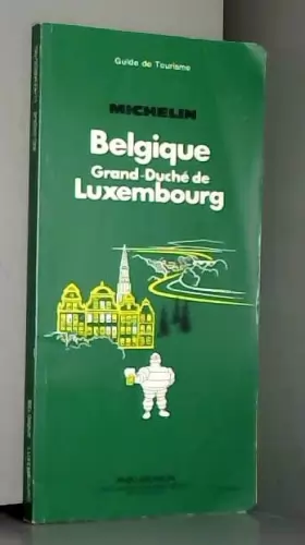 Couverture du produit · Michelin Green Guide: Belgique-Luxembourg
