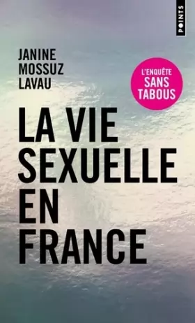 Couverture du produit · La Vie sexuelle en France