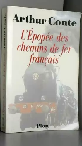 Couverture du produit · L'épopée des chemins de fer français