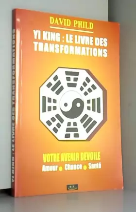 Couverture du produit · Yi King : Le livre des transformations