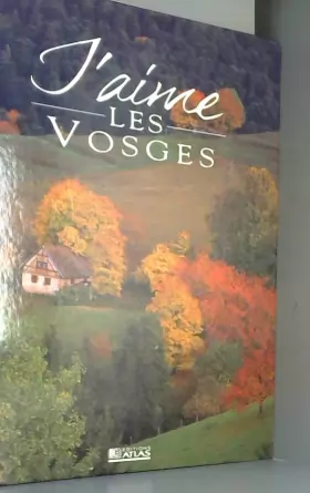 Couverture du produit · J'aime les Vosges