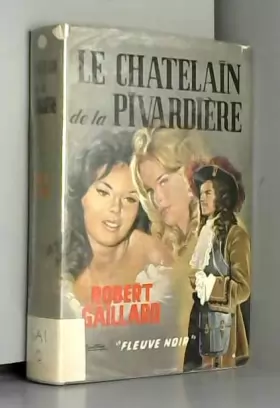 Couverture du produit · Le chatelain de la pivardiere