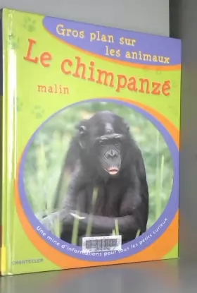 Couverture du produit · Le chimpanzé malin