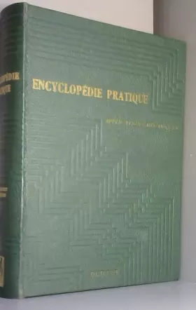 Couverture du produit · Encyclopédie pratique de mécanique et d'électricité : Publié sous la direction de Henri Desarces