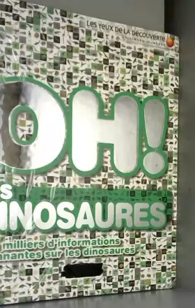 Couverture du produit · Oh ! les dinosaures