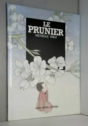 Couverture du produit · Le Prunier (Albums Illustres)