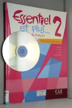 Couverture du produit · Essentiel et plus...2 - Niveaux A1/A2 - Guide pédagogique + CD