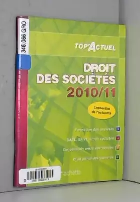 Couverture du produit · TOP ACTUEL DROIT DES SOCIETES 2010 2011