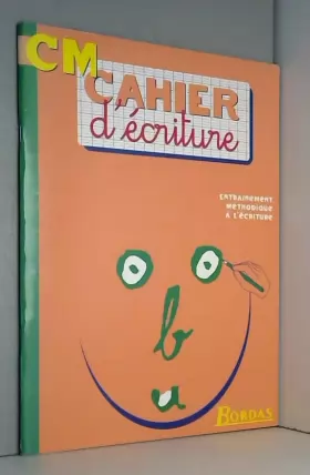 Couverture du produit · CAHIER D'ECRITURE CM    (Ancienne Edition)