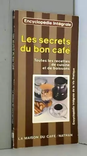 Couverture du produit · les secrets du bon cafe