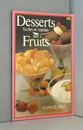 Couverture du produit · Desserts faciles et rapides aux fruits
