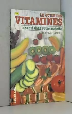 Couverture du produit · Le guide des vitamines