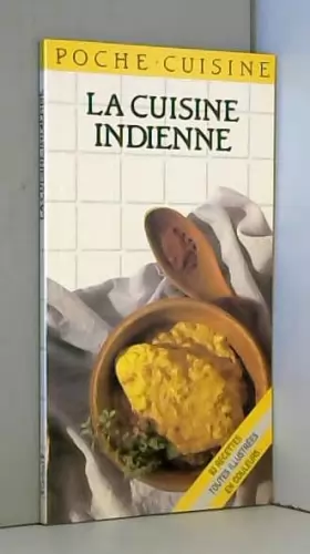 Couverture du produit · La Cuisine indienne