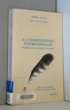 Couverture du produit · La compétitivité internationale : Stratégies pour les entreprises françaises