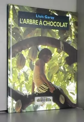 Couverture du produit · L'Arbre à chocolat