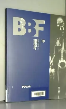 Couverture du produit · Bulletin des Bibliotheques de France (Bbf), N 10/2016. Polar