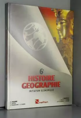 Couverture du produit · Histoire-géographie-initiation économique : 6e, nouveaux programmes de 1985