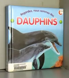 Couverture du produit · Regardez nous sommes des dauphins