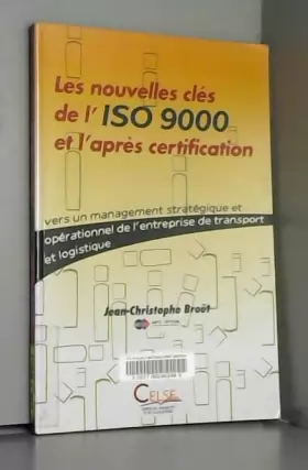 Couverture du produit · Les nouvelles clés de l'iso 9000 et l'après-certification