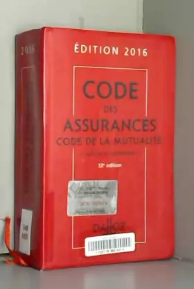 Couverture du produit · Code des assurances, code de la mutualité 2016 - 22e éd.