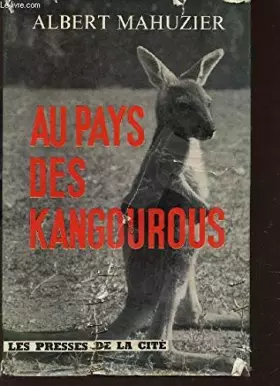 Couverture du produit · Au pays des kangourous.