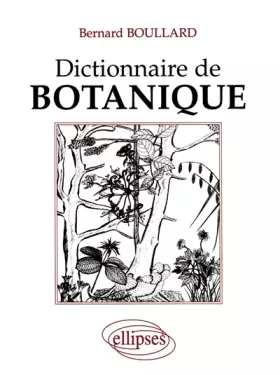Couverture du produit · Dictionnaire de botanique